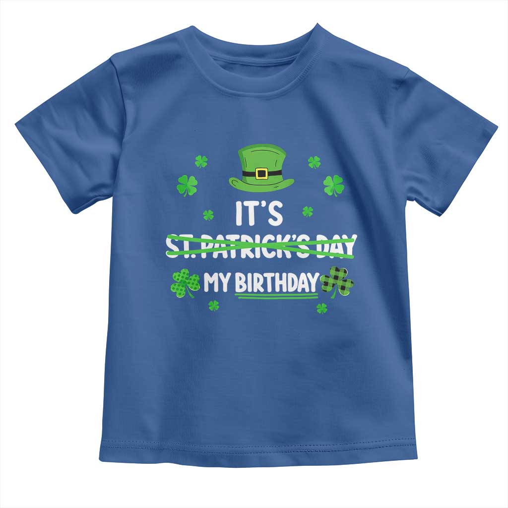 Funny Birthday St Patricks Day Toddler T Shirt Funny Shamrock Born Lucky Irish Bday