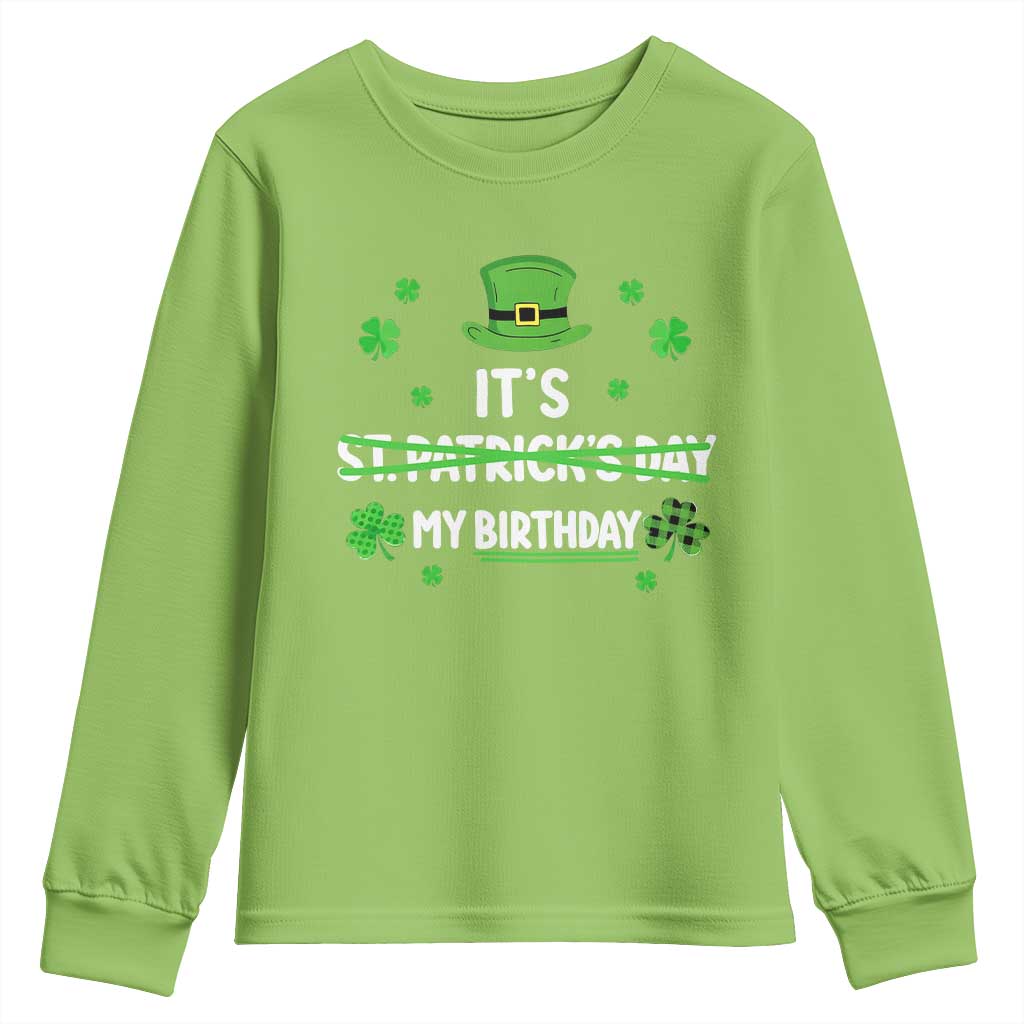 Funny Birthday St Patricks Day Youth Sweatshirt Funny Shamrock Born Lucky Irish Bday