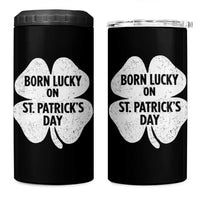 Born Lucky On St Patricks Day 4 in 1 Can Cooler Tumbler Irish Birthday Bday Shamrock Clovers