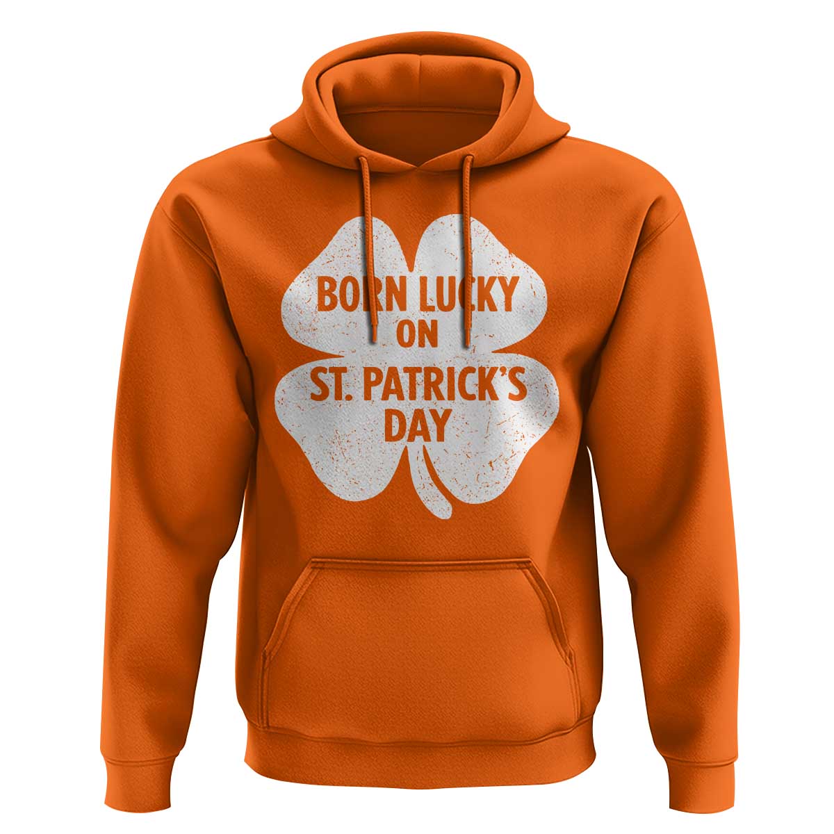Born Lucky On St Patricks Day Hoodie Irish Birthday Bday Shamrock Clovers