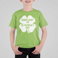 Born Lucky On St Patricks Day T Shirt For Kid Irish Birthday Bday Shamrock Clovers