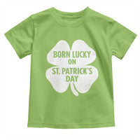 Born Lucky On St Patricks Day Toddler T Shirt Irish Birthday Bday Shamrock Clovers