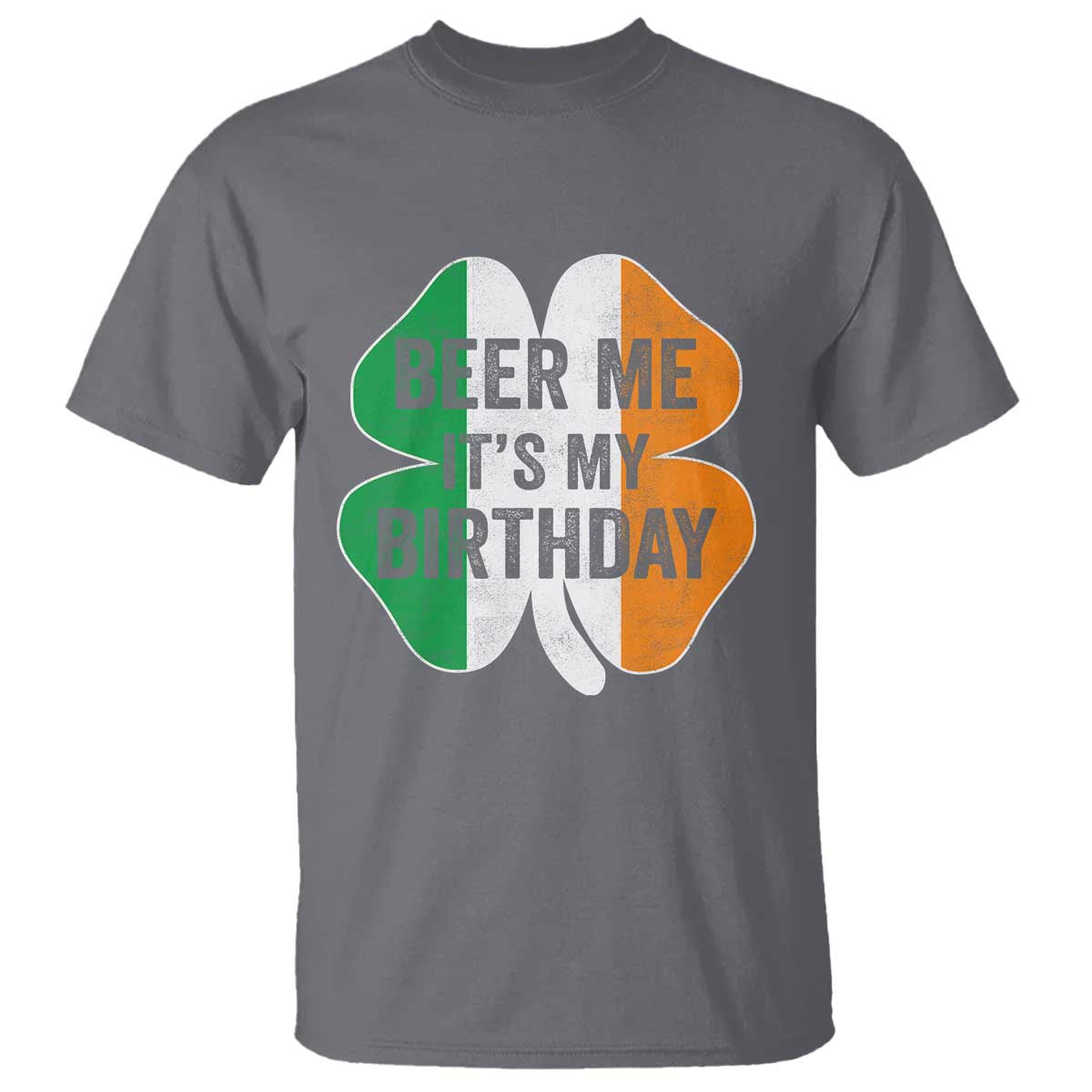 Funny Birthday St Patricks Day T Shirt Beer Me Its My Birthday Ireland Irish Shamrock