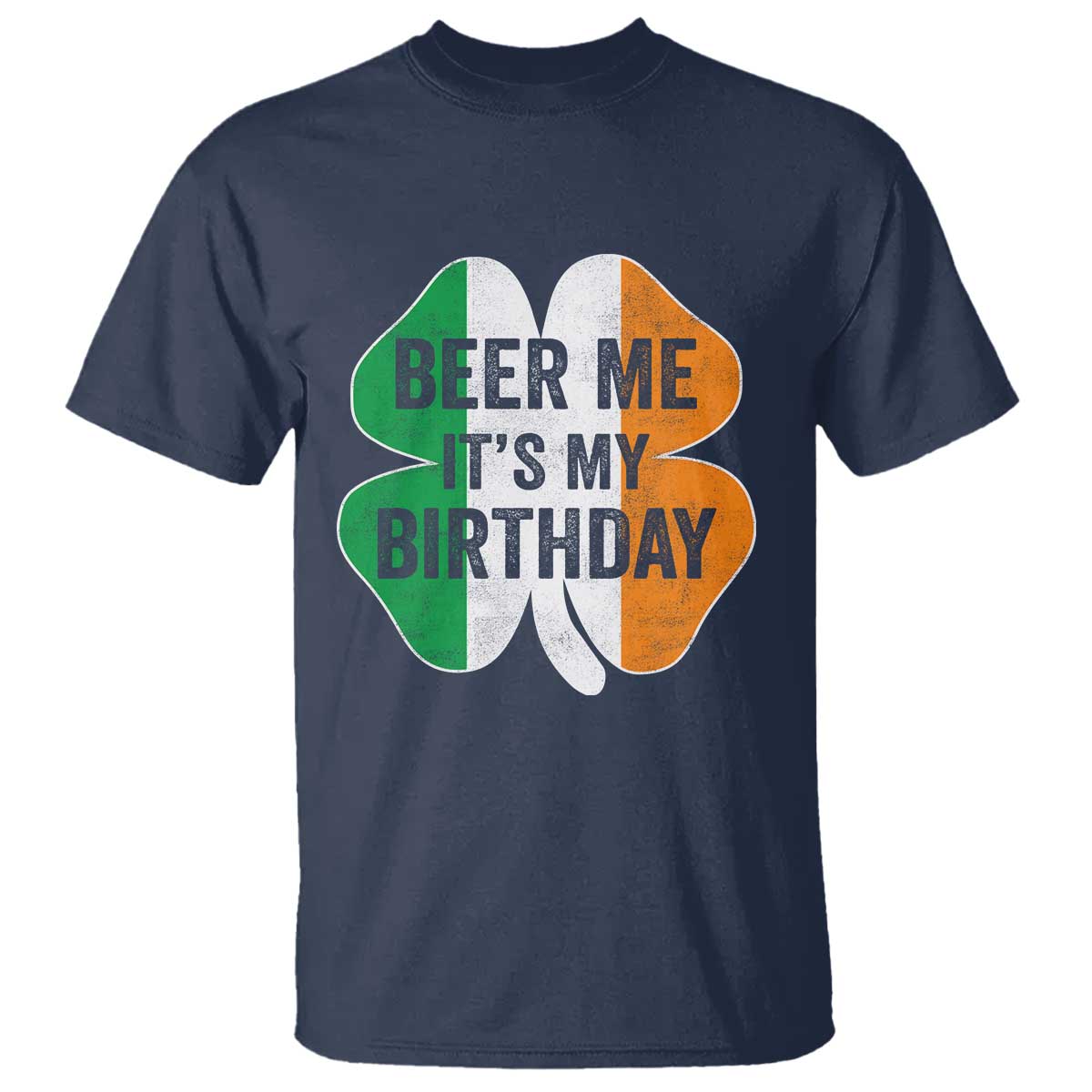 Funny Birthday St Patricks Day T Shirt Beer Me Its My Birthday Ireland Irish Shamrock