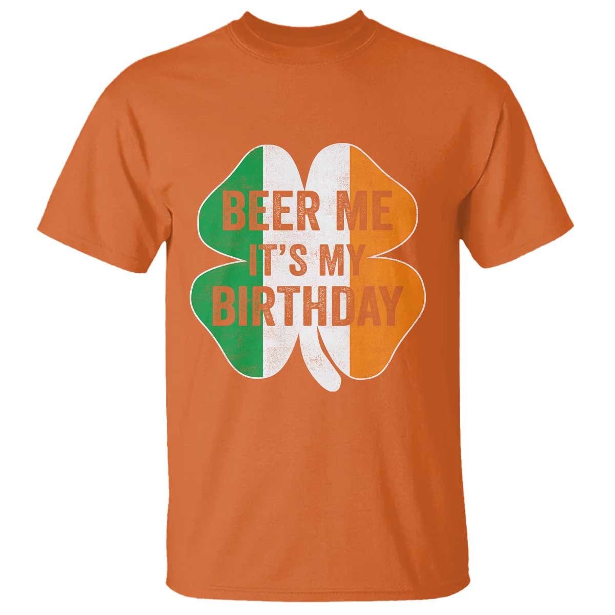 Funny Birthday St Patricks Day T Shirt Beer Me Its My Birthday Ireland Irish Shamrock