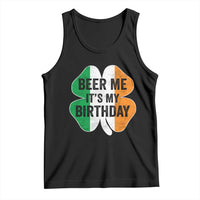 Funny Birthday St Patricks Day Tank Top Beer Me Its My Birthday Ireland Irish Shamrock