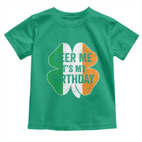 Funny Birthday St Patricks Day Toddler T Shirt Beer Me Its My Birthday Ireland Irish Shamrock