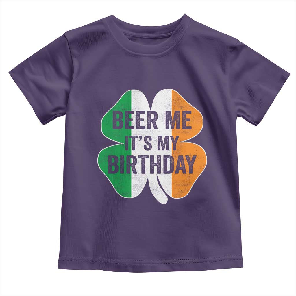 Funny Birthday St Patricks Day Toddler T Shirt Beer Me Its My Birthday Ireland Irish Shamrock