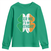 Funny Birthday St Patricks Day Youth Sweatshirt Beer Me Its My Birthday Ireland Irish Shamrock