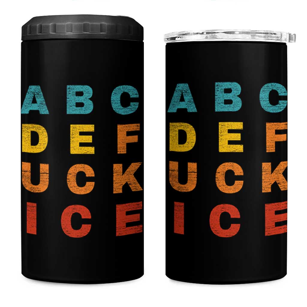 Fck Ice 4 in 1 Can Cooler Tumbler Retro Protest Chinga La Migra Subtle FDT