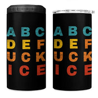 Fck Ice 4 in 1 Can Cooler Tumbler Retro Protest Chinga La Migra Subtle FDT