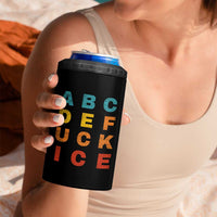 Fck Ice 4 in 1 Can Cooler Tumbler Retro Protest Chinga La Migra Subtle FDT
