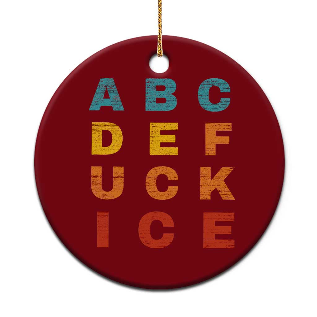 Fck Ice Ceramic Ornament Retro Protest Chinga La Migra Subtle FDT