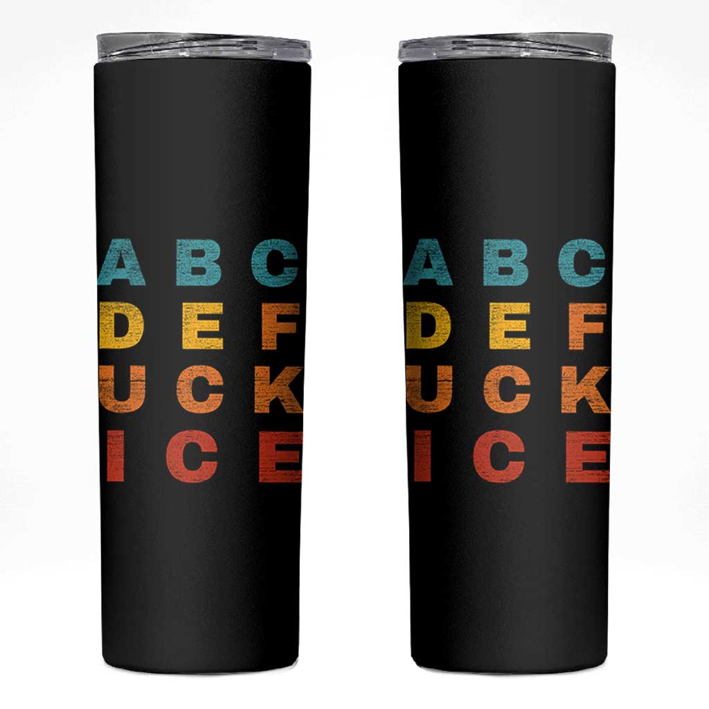 Fck Ice Skinny Tumbler Retro Protest Chinga La Migra Subtle FDT