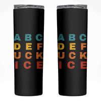 Fck Ice Skinny Tumbler Retro Protest Chinga La Migra Subtle FDT
