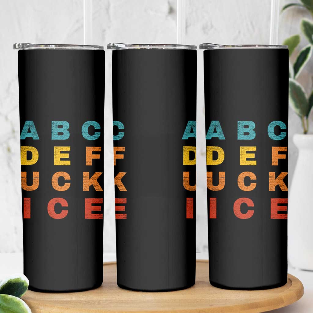 Fck Ice Skinny Tumbler Retro Protest Chinga La Migra Subtle FDT