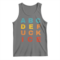 Fck Ice Tank Top Retro Protest Chinga La Migra Subtle FDT