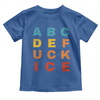 Fck Ice Toddler T Shirt Retro Protest Chinga La Migra Subtle FDT