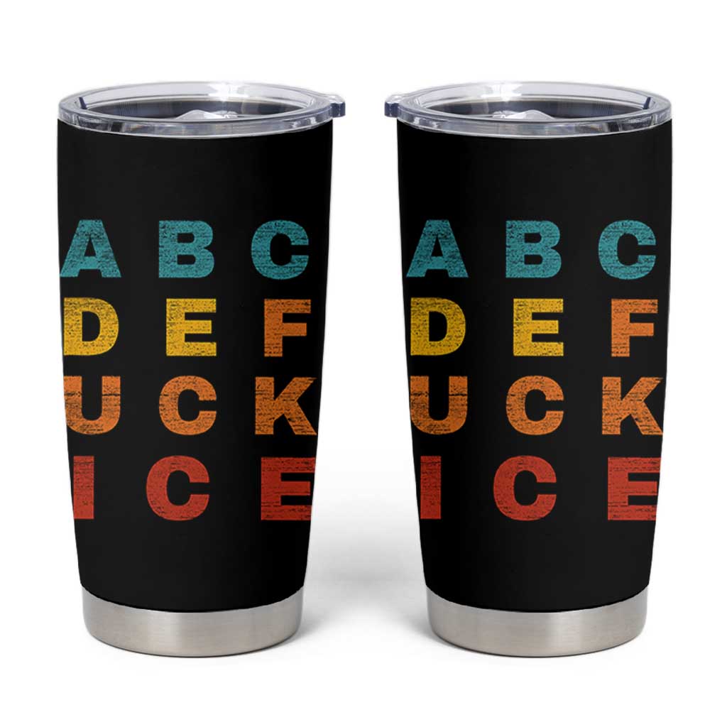 Fck Ice Tumbler Cup Retro Protest Chinga La Migra Subtle FDT