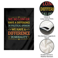 Difference In Morality Garden Flag Political Differences Protest Rally