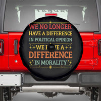 Difference In Morality Spare Tire Cover Political Differences Protest Rally