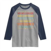 Difference In Morality Raglan Shirt Political Differences Protest Rally