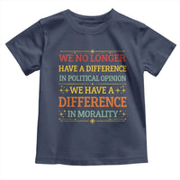 Difference In Morality Toddler T Shirt Political Differences Protest Rally
