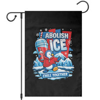 Abolish Ice Garden Flag Subtle FDT Penguin Slush Drink Funny Summer Chill Mode