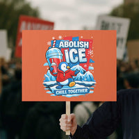 Abolish Ice Protest Sign Subtle FDT Penguin Slush Drink Funny Summer Chill Mode
