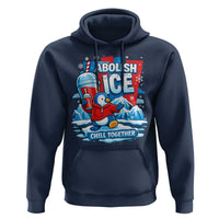 Abolish Ice Hoodie Subtle FDT Penguin Slush Drink Funny Summer Chill Mode