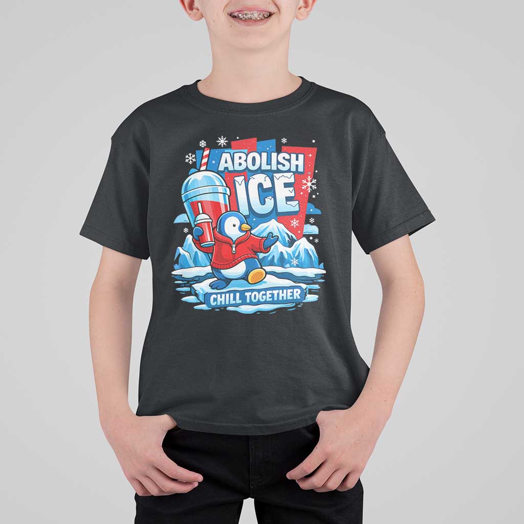 Abolish Ice T Shirt For Kid Subtle FDT Penguin Slush Drink Funny Summer Chill Mode