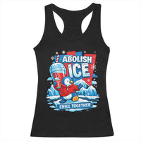 Abolish Ice Racerback Tank Top Subtle FDT Penguin Slush Drink Funny Summer Chill Mode