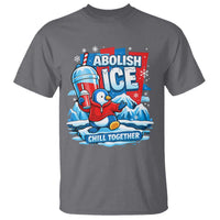 Abolish Ice T Shirt Subtle FDT Penguin Slush Drink Funny Summer Chill Mode