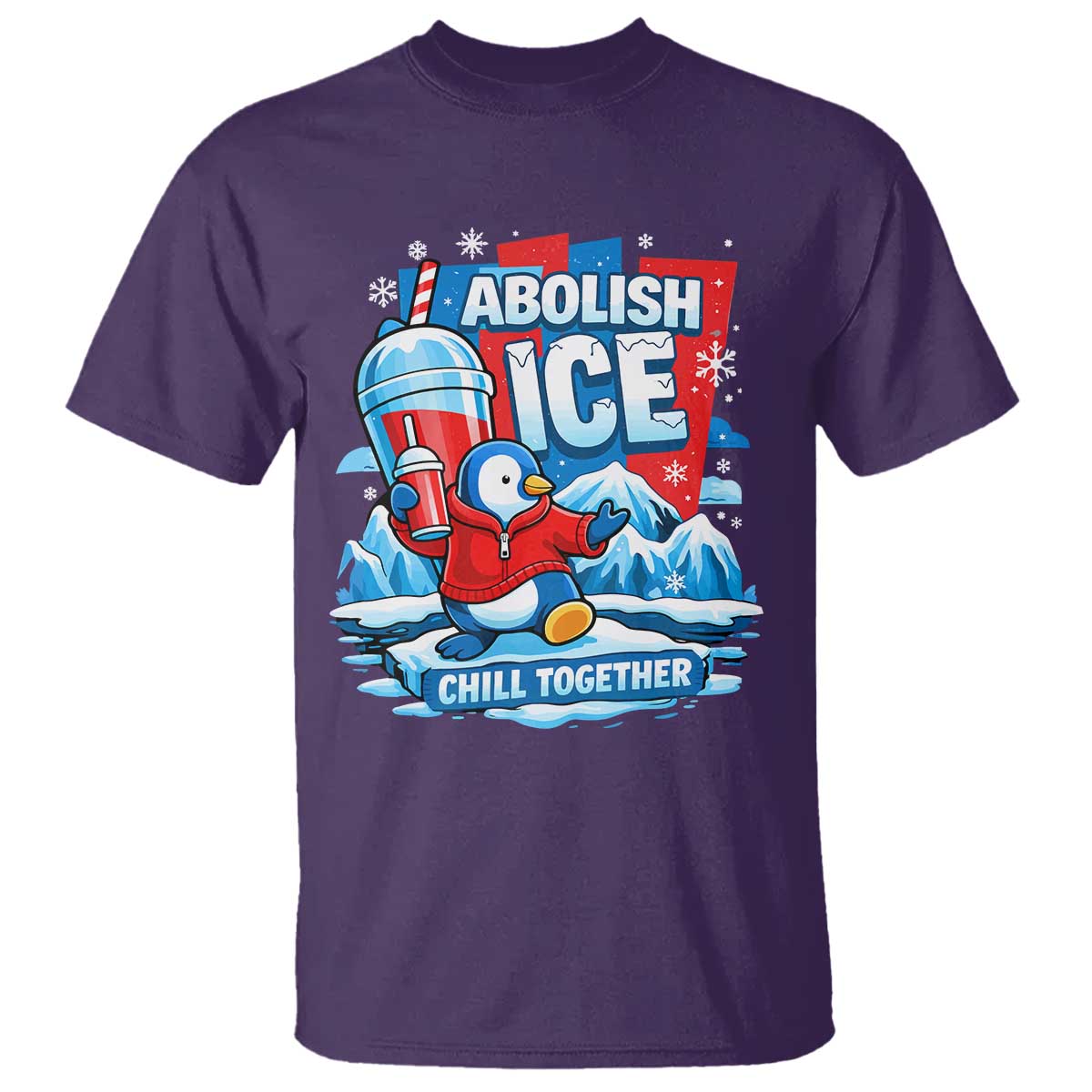 Abolish Ice T Shirt Subtle FDT Penguin Slush Drink Funny Summer Chill Mode
