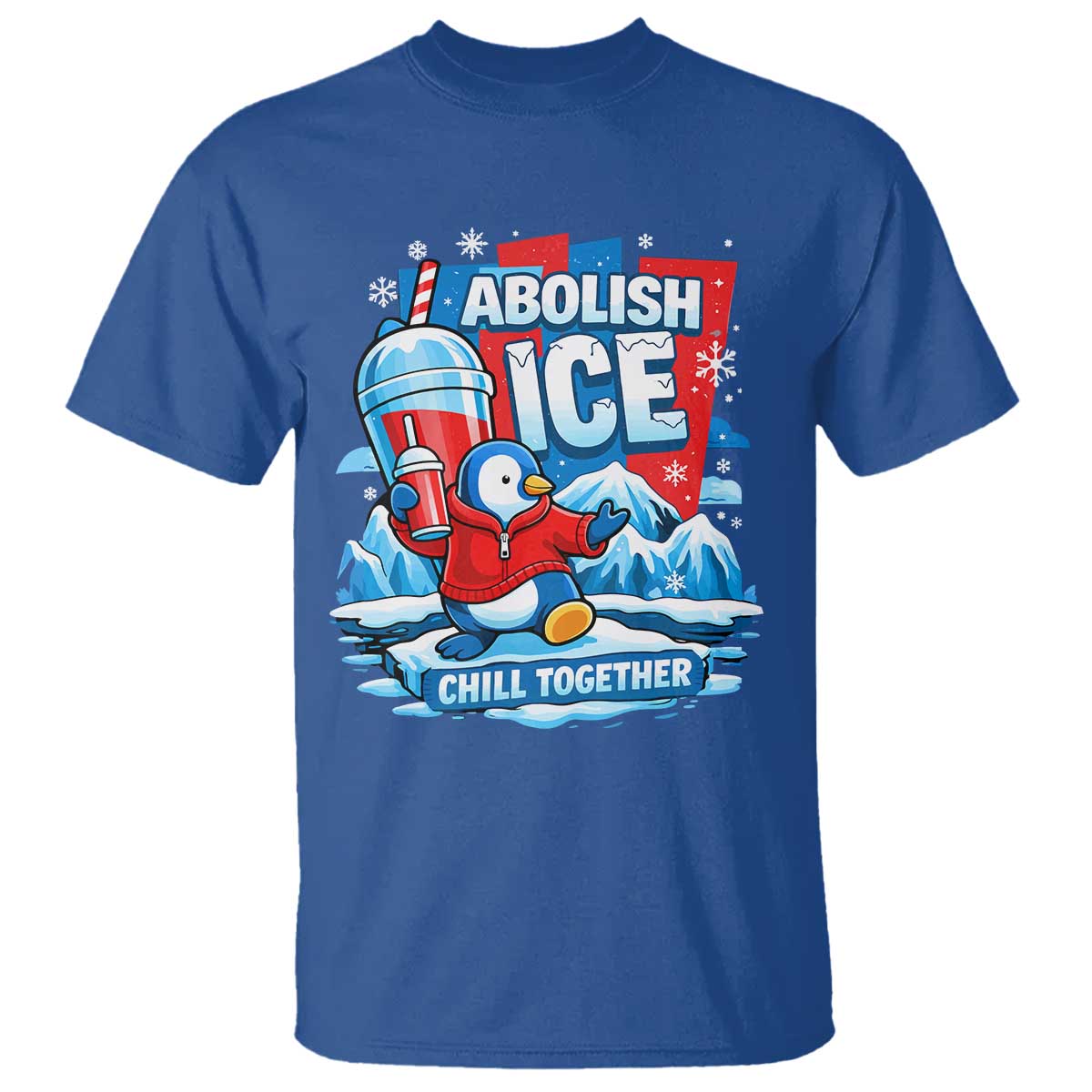 Abolish Ice T Shirt Subtle FDT Penguin Slush Drink Funny Summer Chill Mode