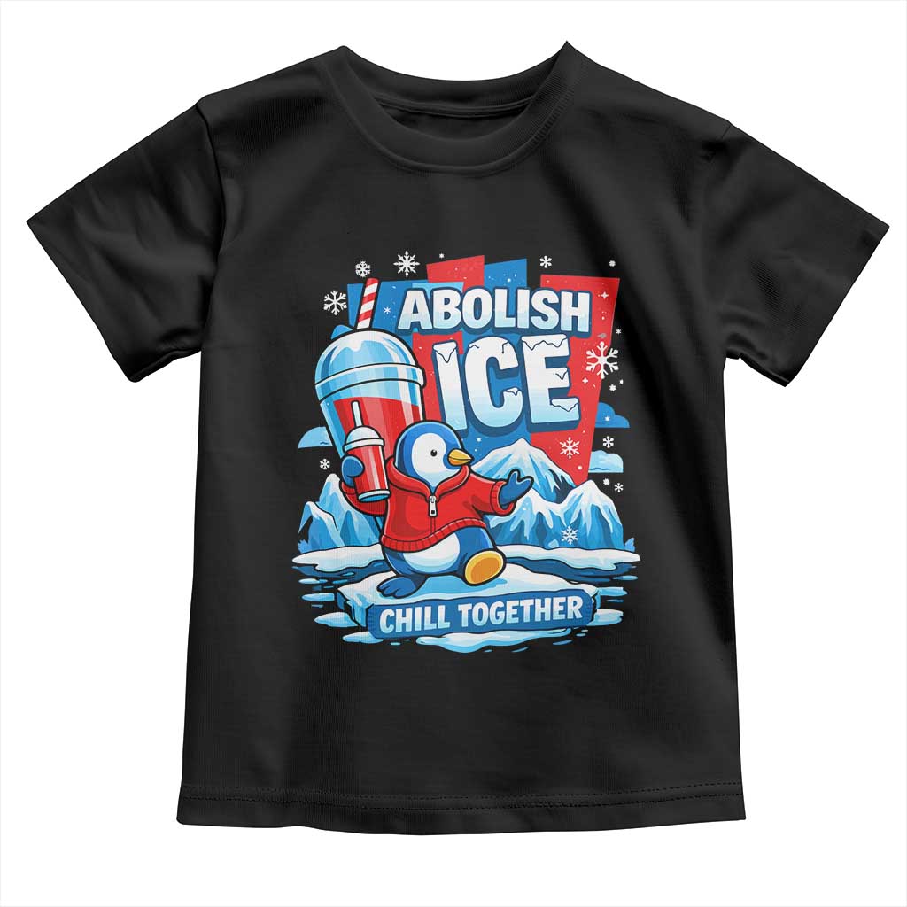 Abolish Ice Toddler T Shirt Subtle FDT Penguin Slush Drink Funny Summer Chill Mode