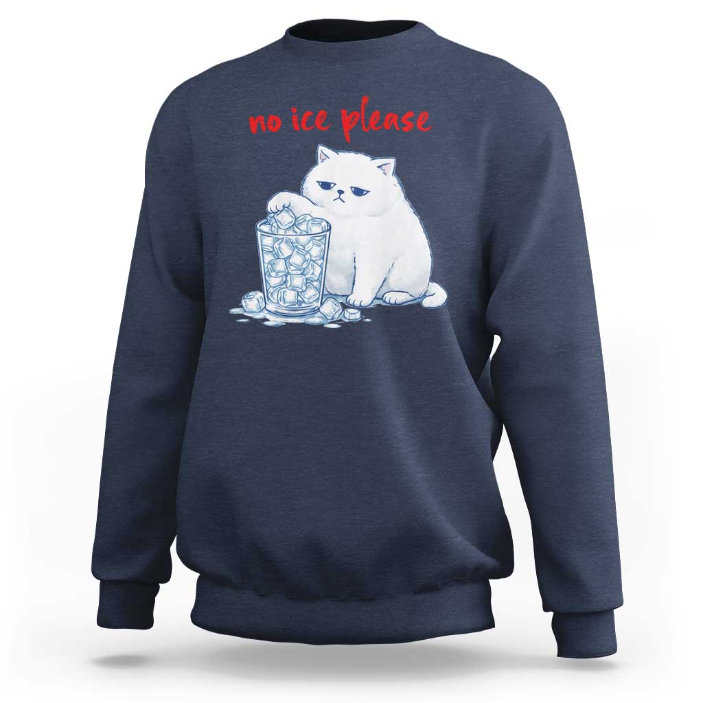 Abolish Ice Protest Sweatshirt Subtle FDT Cat Meme No Ice Please