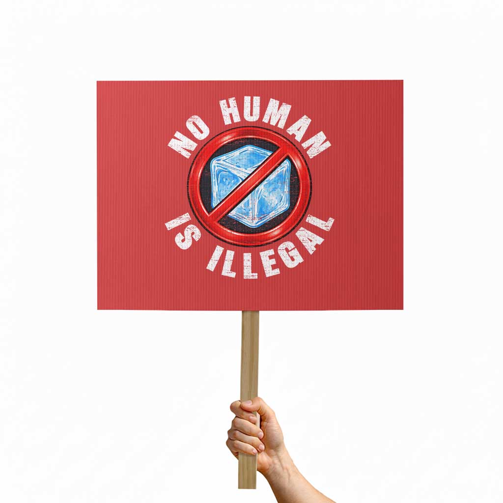 Abolish Ice No Human is Illegal Protest Sign Retro Protest Subtle FDT