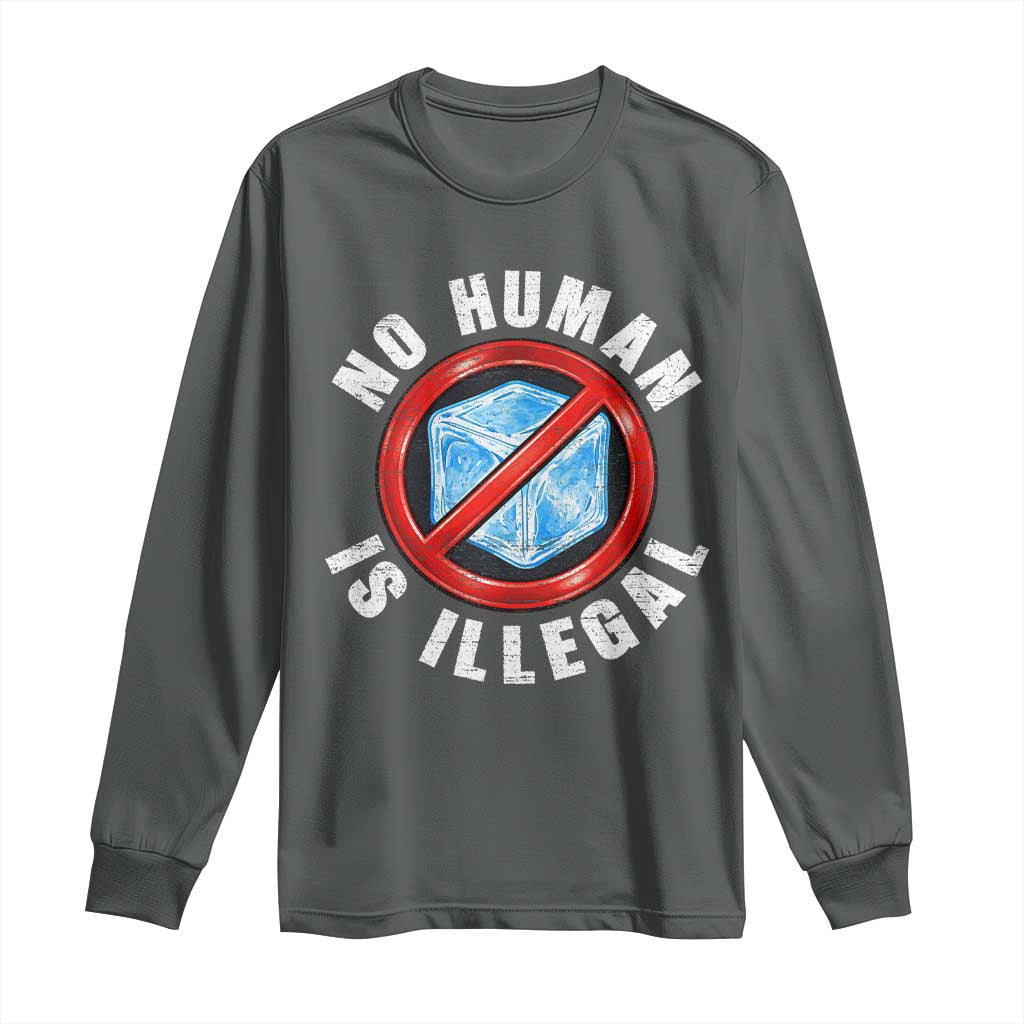 Abolish Ice No Human is Illegal Long Sleeve Shirt Retro Protest Subtle FDT