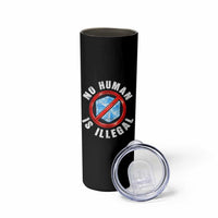 Abolish Ice No Human is Illegal Skinny Tumbler Retro Protest Subtle FDT