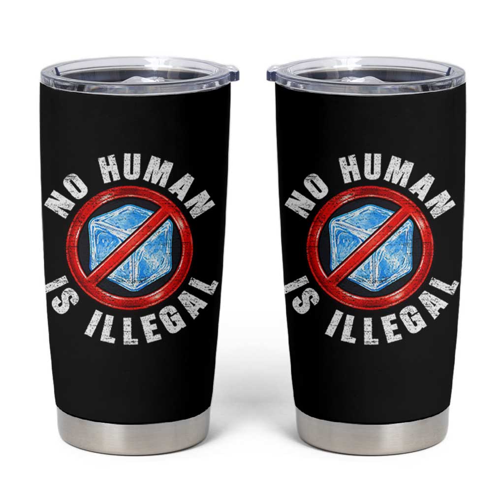 Abolish Ice No Human is Illegal Tumbler Cup Retro Protest Subtle FDT