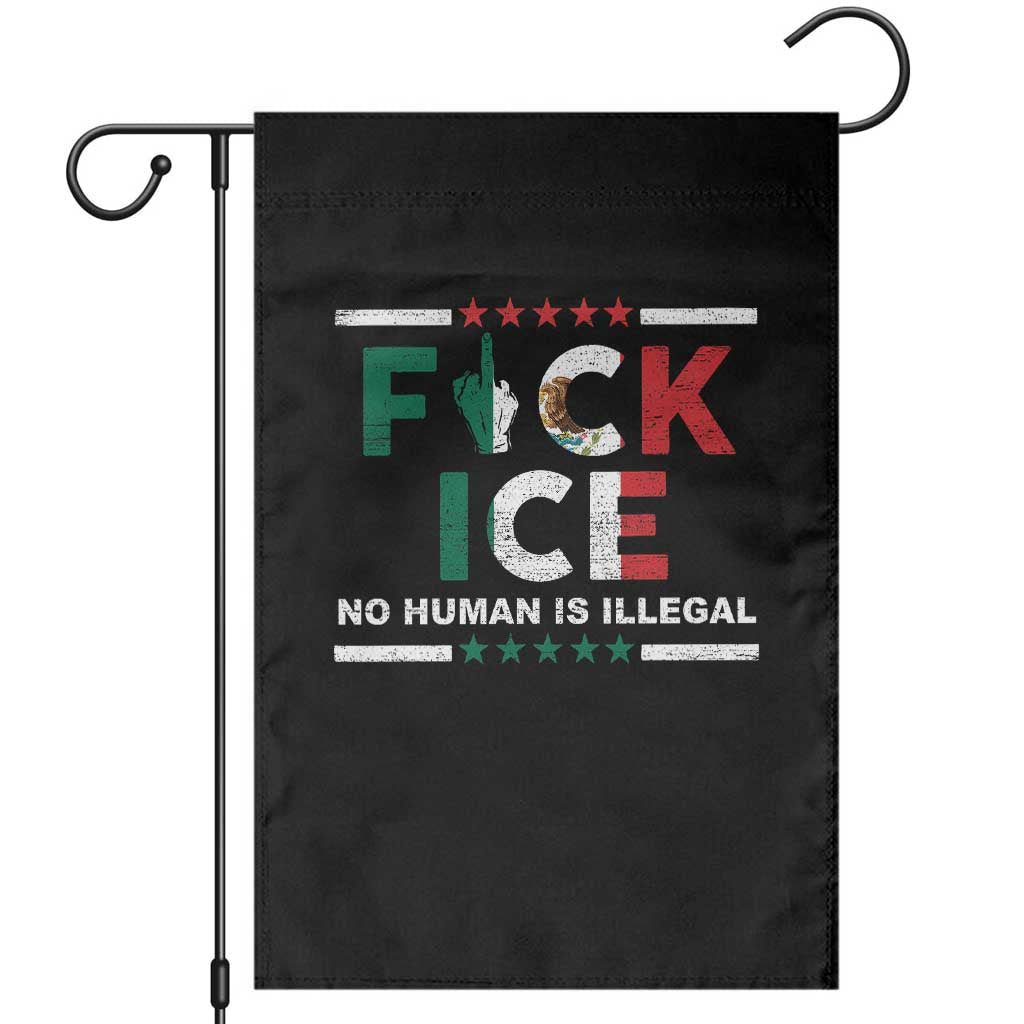 Fck Ice Garden Flag Mexico Flag Mexican Immigrant Anti Immigration Enforcement