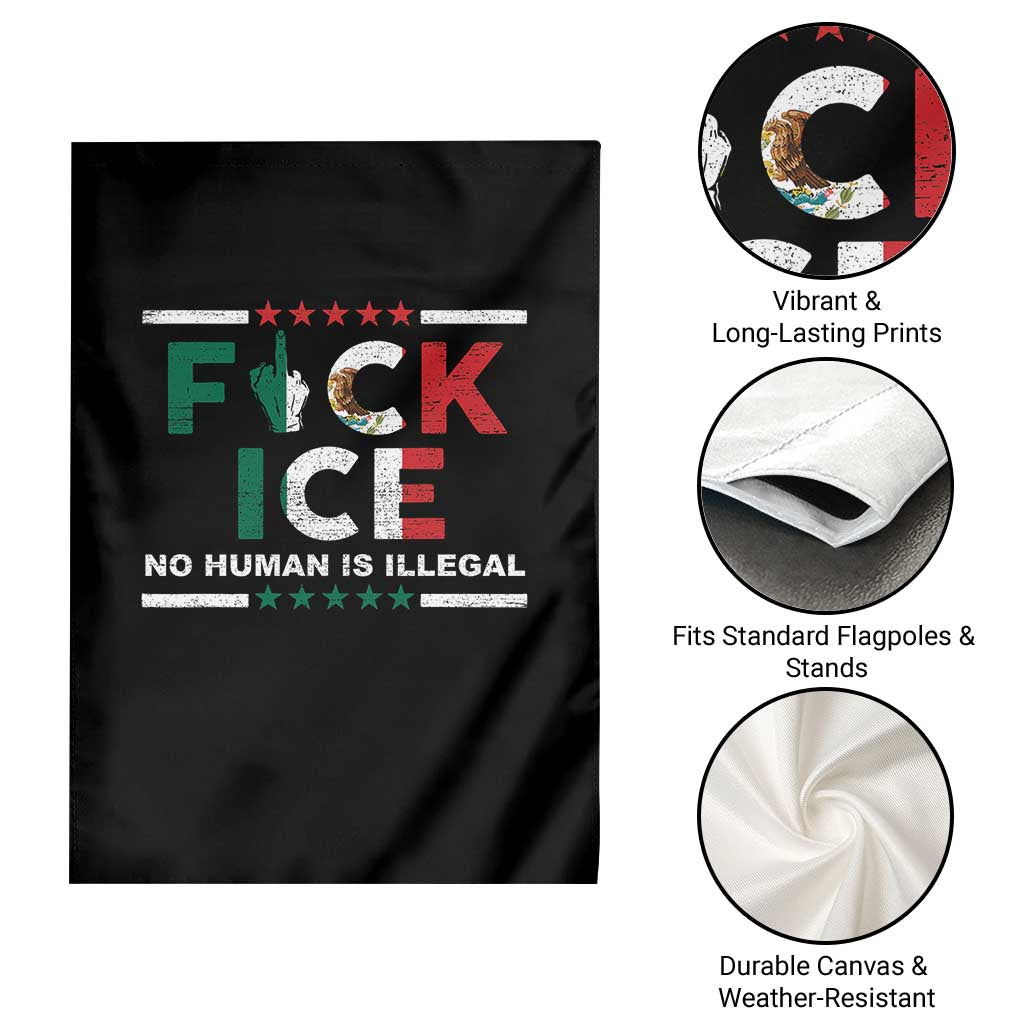 Fck Ice Garden Flag Mexico Flag Mexican Immigrant Anti Immigration Enforcement