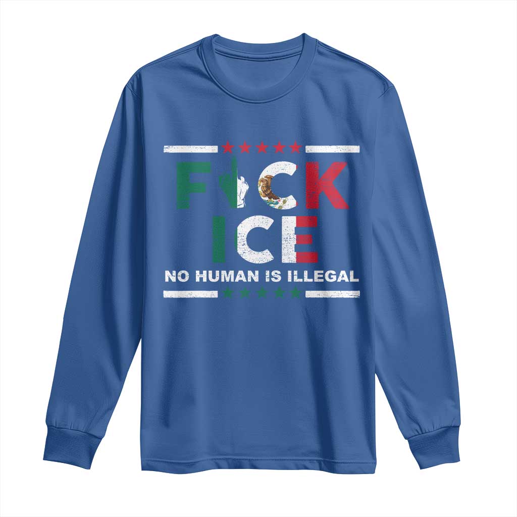 Fck Ice Long Sleeve Shirt Mexico Flag Mexican Immigrant Anti Immigration Enforcement