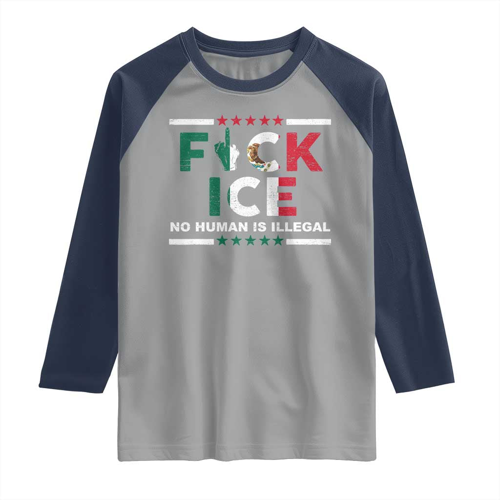 Fck Ice Raglan Shirt Mexico Flag Mexican Immigrant Anti Immigration Enforcement