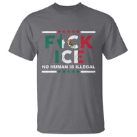 Fck Ice T Shirt Mexico Flag Mexican Immigrant Anti Immigration Enforcement