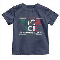 Fck Ice Toddler T Shirt Mexico Flag Mexican Immigrant Anti Immigration Enforcement