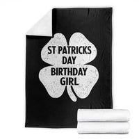St Patricks Day Birthday Girl Throw Blanket Irish Bday Shamrock Clovers
