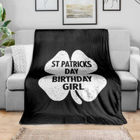 St Patricks Day Birthday Girl Throw Blanket Irish Bday Shamrock Clovers