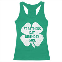 St Patricks Day Birthday Girl Racerback Tank Top Irish Bday Shamrock Clovers